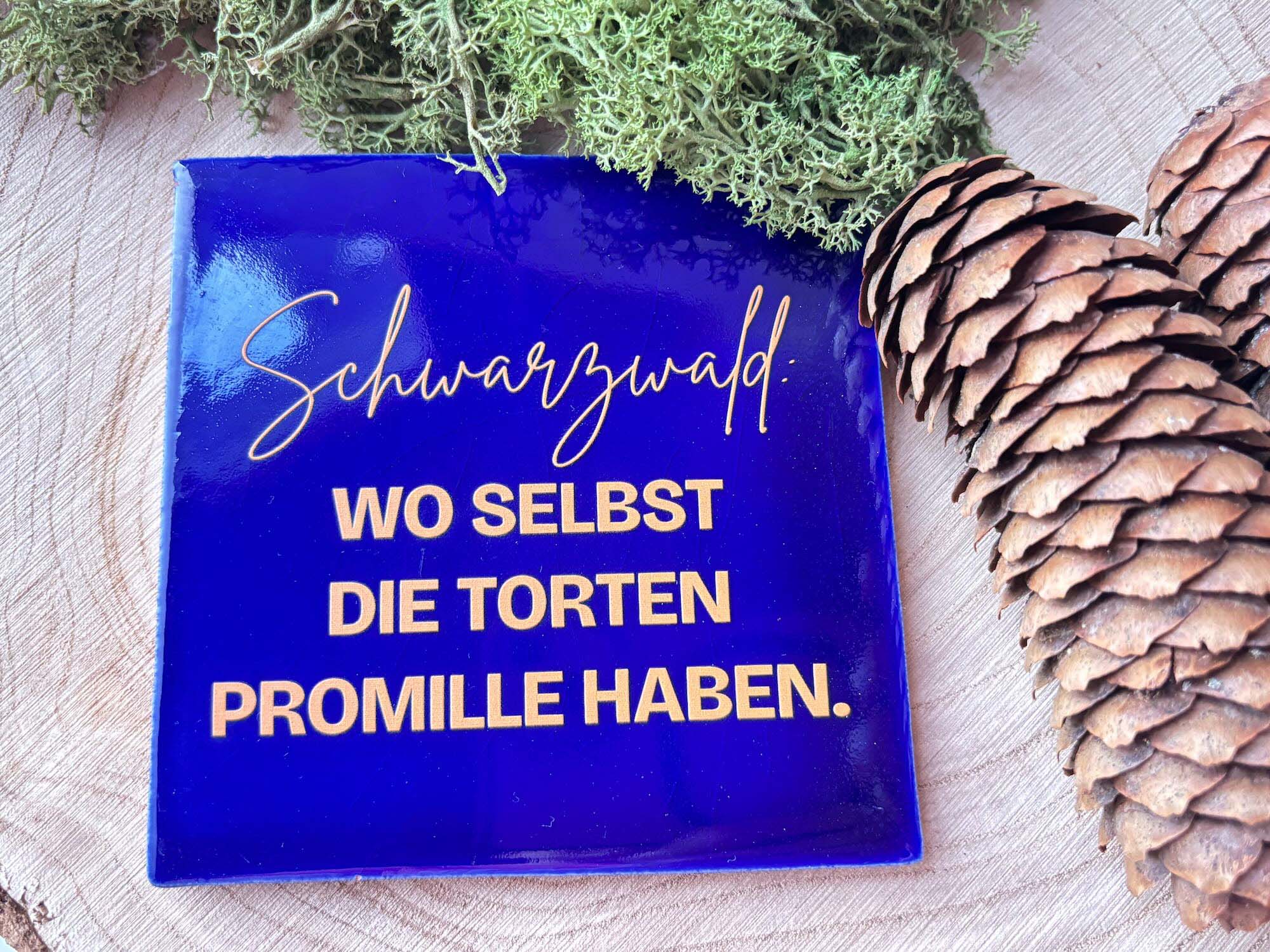Schwarzwald-Kachl | Schwarzwald wo selbst die Torten Promille haben