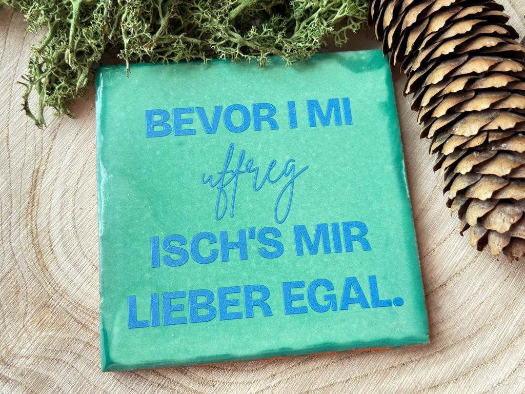 Schwarzwald-Kachl | bevor i mi uffreg isch's mir lieber egal