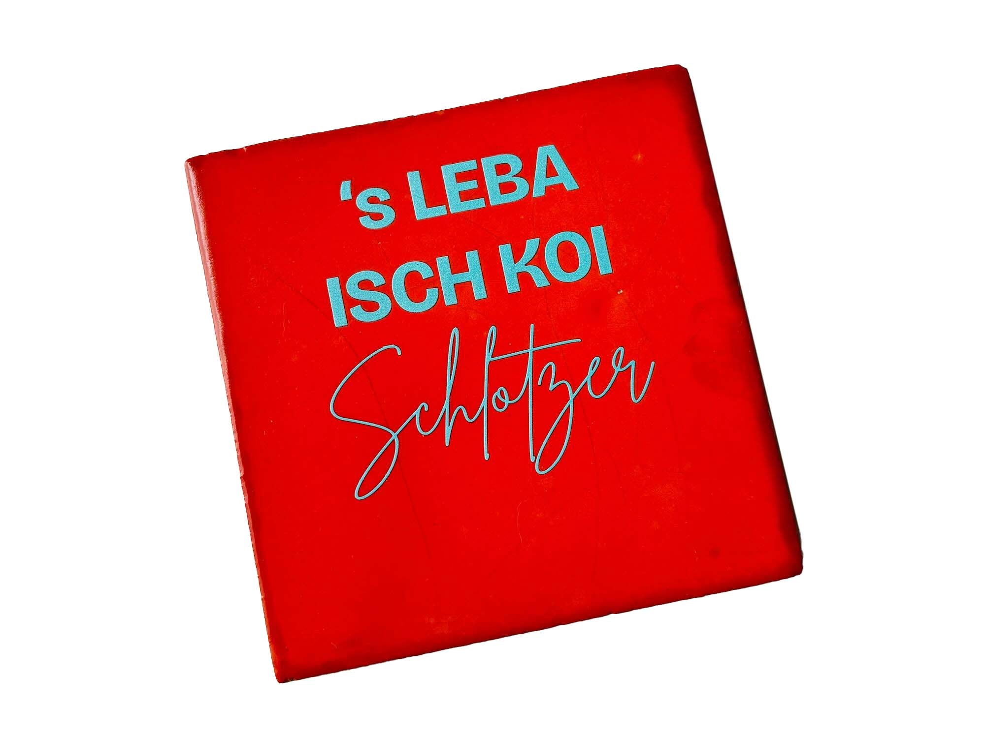 Schwarzwald-Kachl | s Leba isch koi Schlotzer